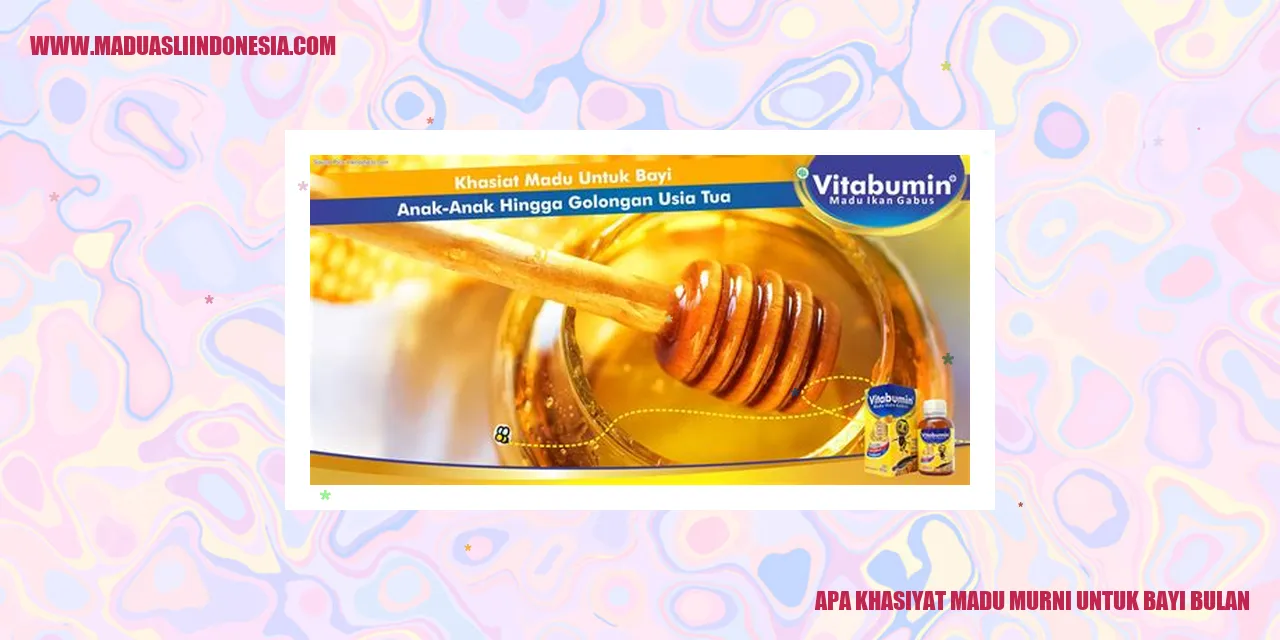 Madu untuk Bayi Bulan