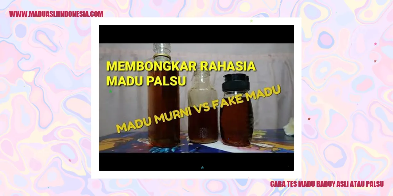 Cara Tes Madu Baduy Asli atau Palsu