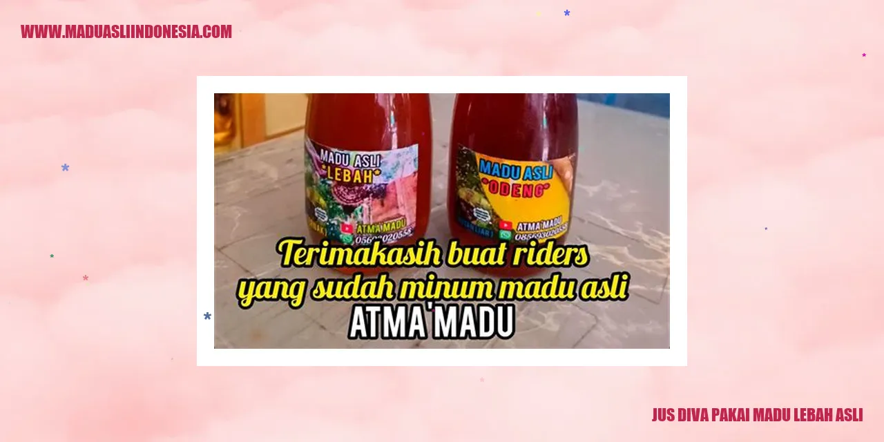 Jus Diva dengan Madu Lebah Asli