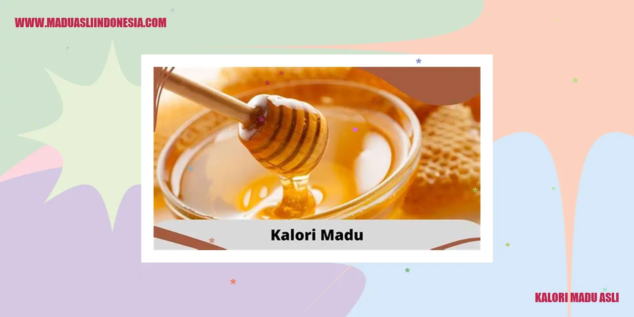 kalori madu asli