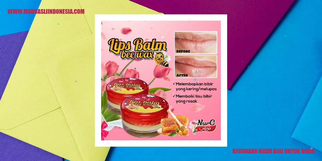 Madu untuk bibir