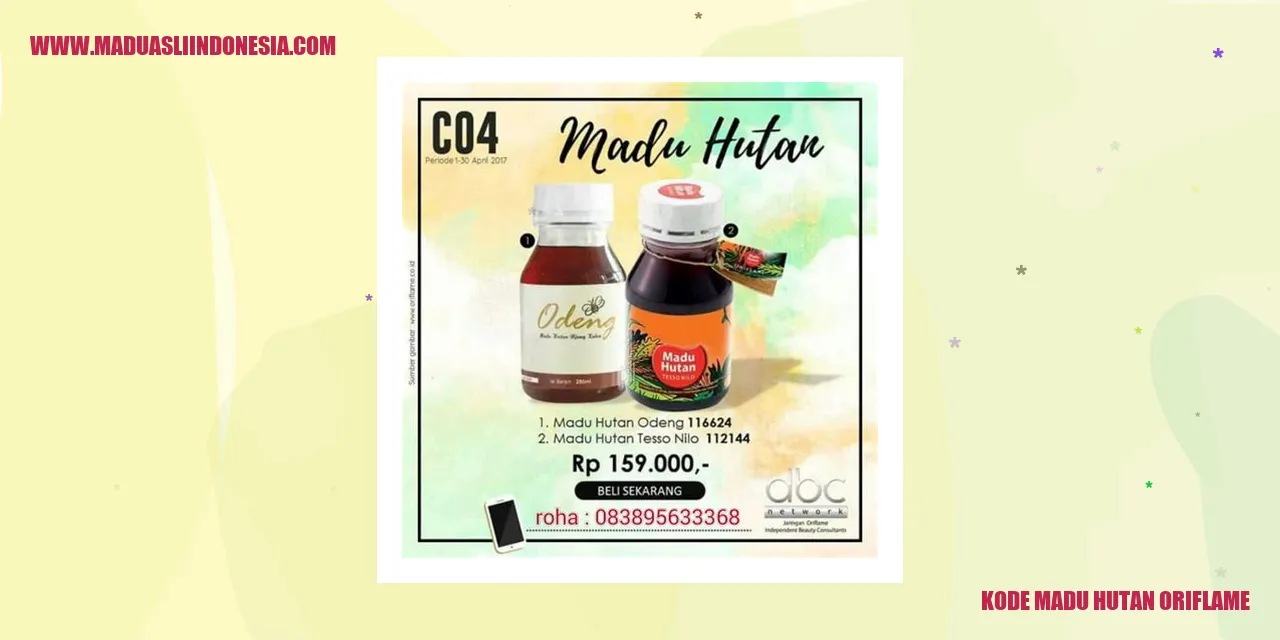 Kode Madu Hutan Oriflame