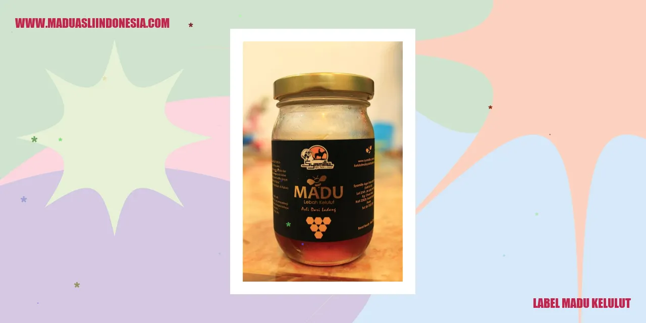 label madu kelulut