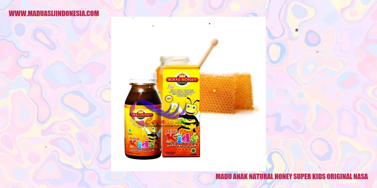 madu anak natural honey super kids original nasa