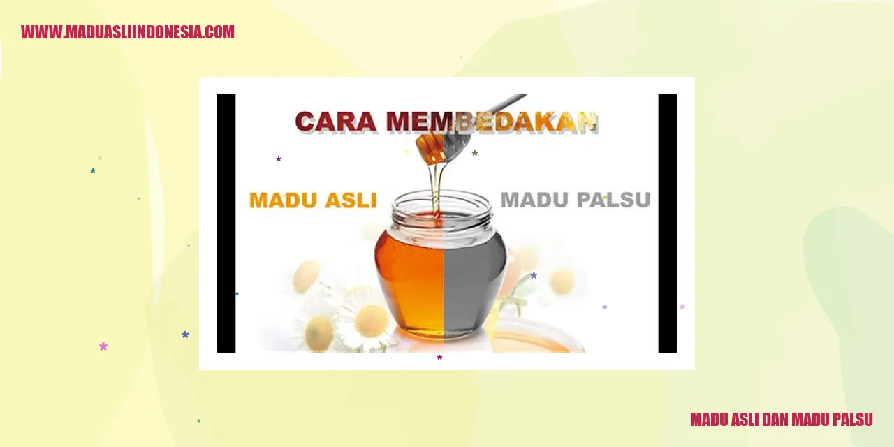 madu asli dan madu palsu