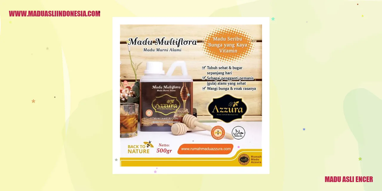 Madu Asli Encer