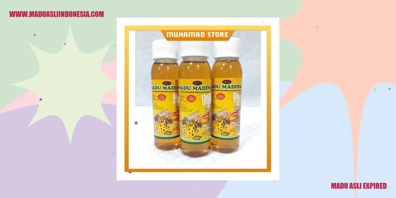 madu asli expired