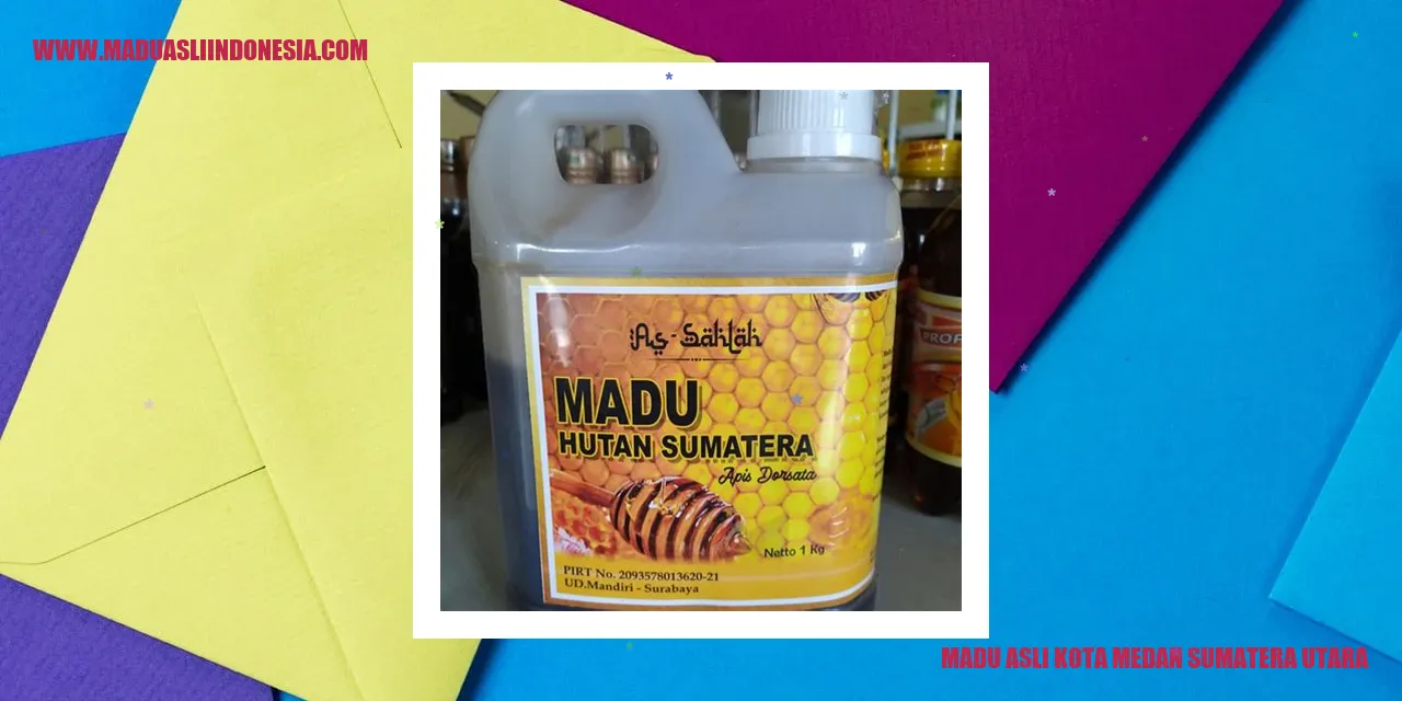 Madu Asli Kota Medan Sumatera Utara