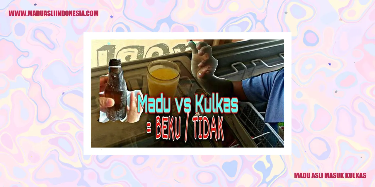 Gambar Madu Asli Masuk Kulkas