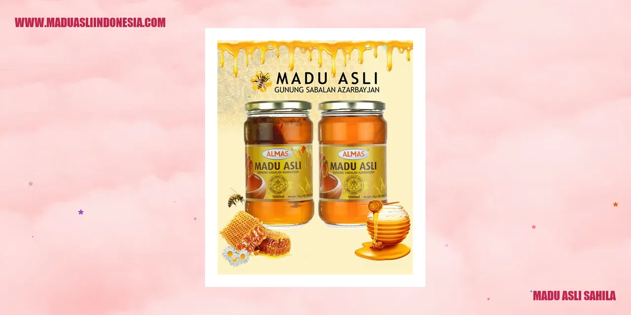 madu asli sahila