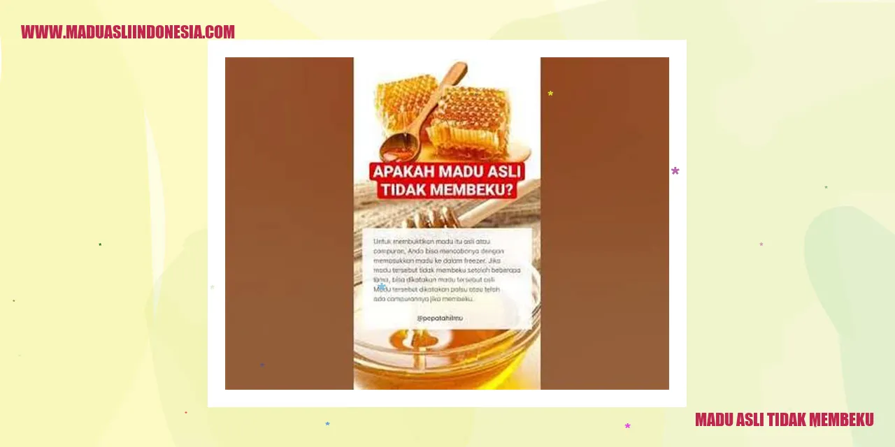 madu asli tidak membeku