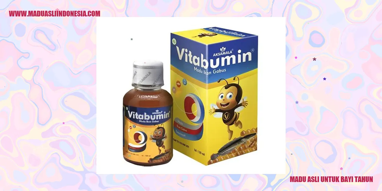 madu asli untuk bayi tahun