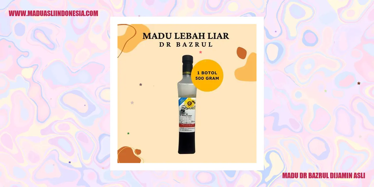 Madu Dr Bazrul
