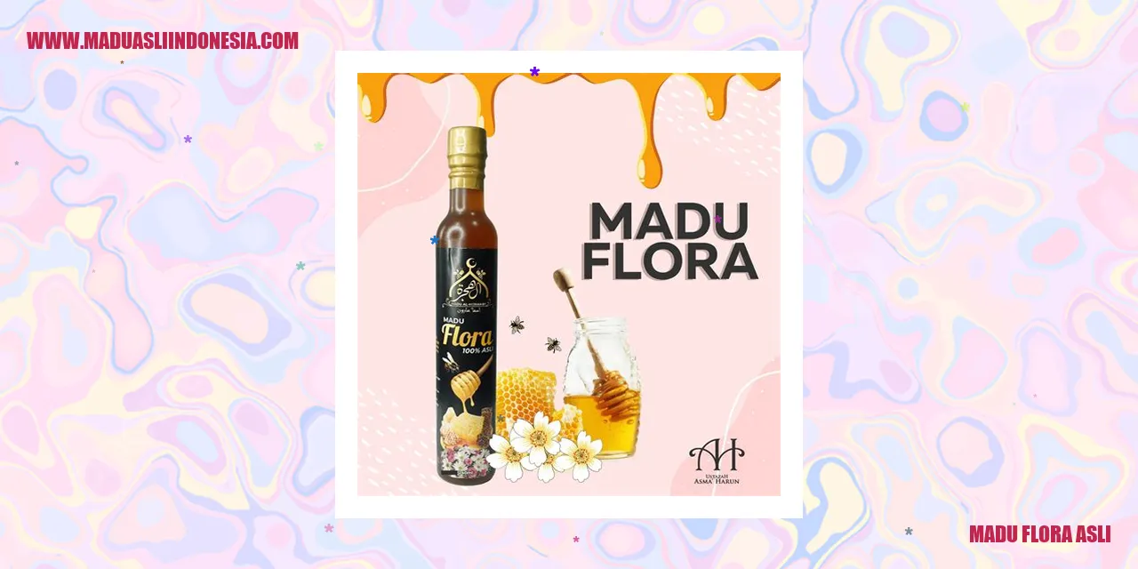 Madu Flora Asli Indonesia