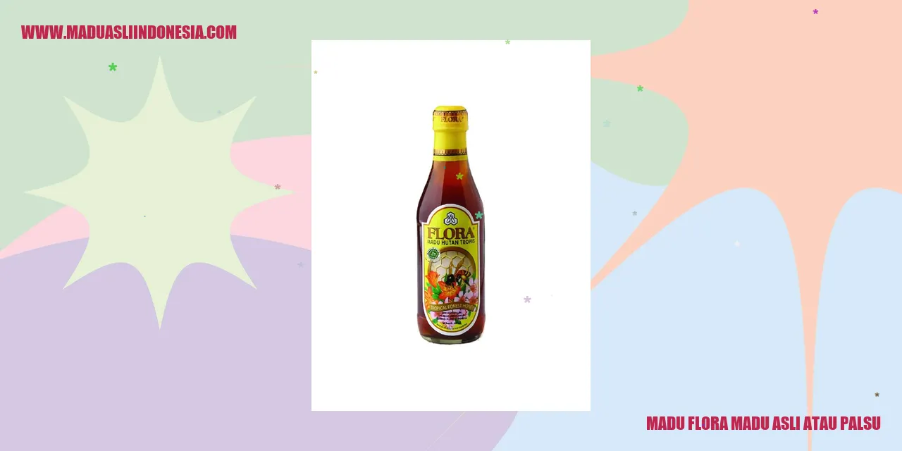 madu flora madu asli atau palsu