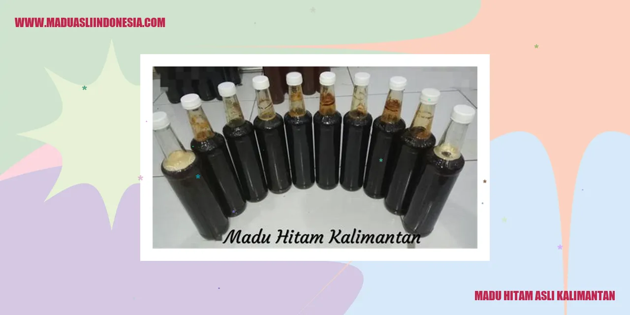 madu hitam asli kalimantan