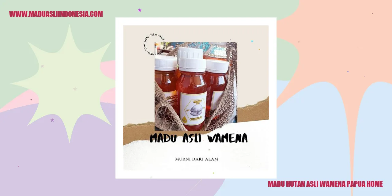 Madu Hutan Asli Wamena Papua Home