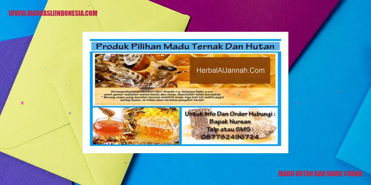 Madu Hutan dan Madu Curah