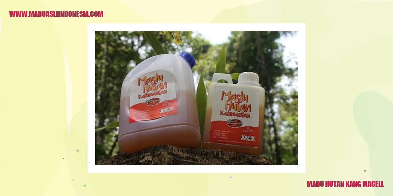 Madu Hutan Kang Macell