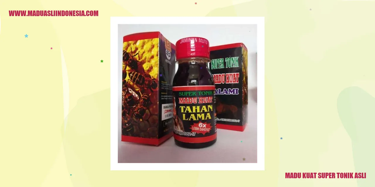 Madu Kuat Super Tonik Asli