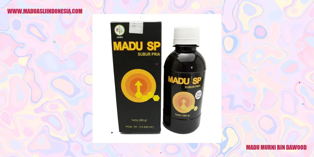 Madu Murni Bin Dawood