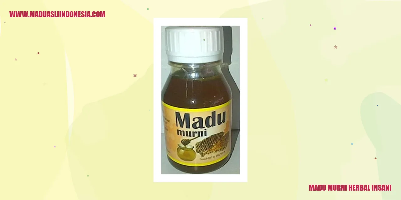 Madu Murni Herbal Insani