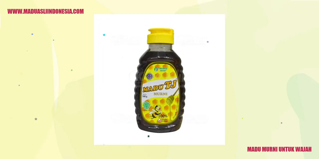 Madu Murni untuk Wajah