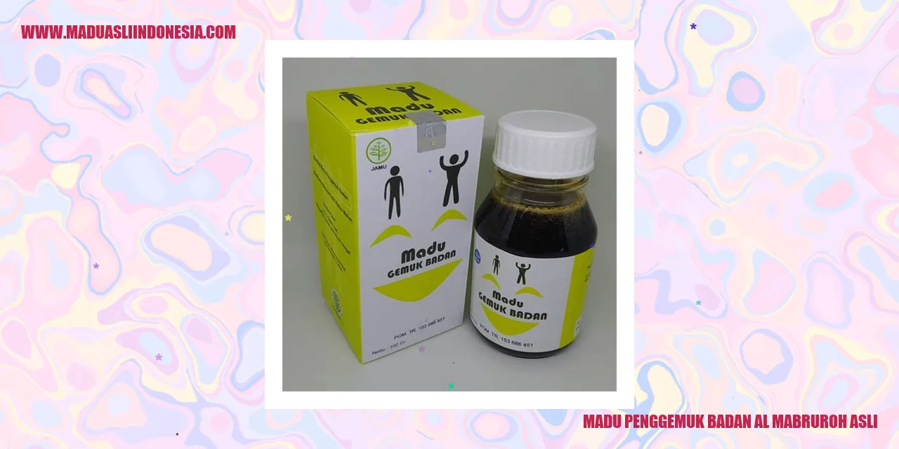 Madu Penggemuk Badan Al Mabruroh Asli