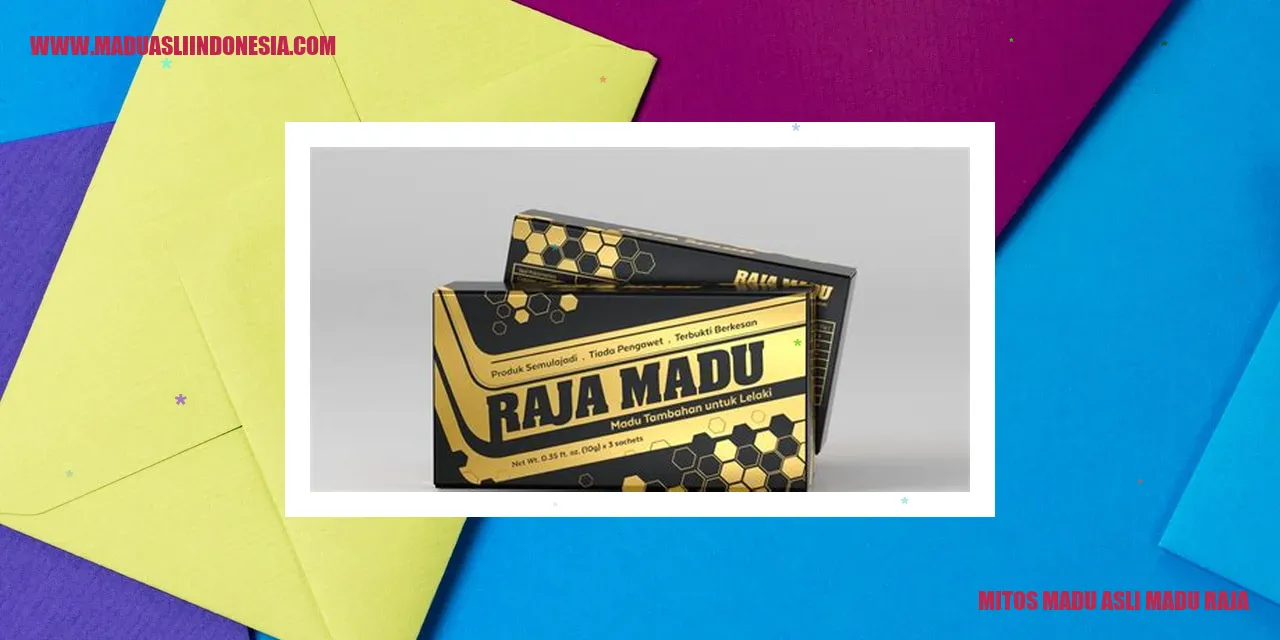 madu asli dan madu raja