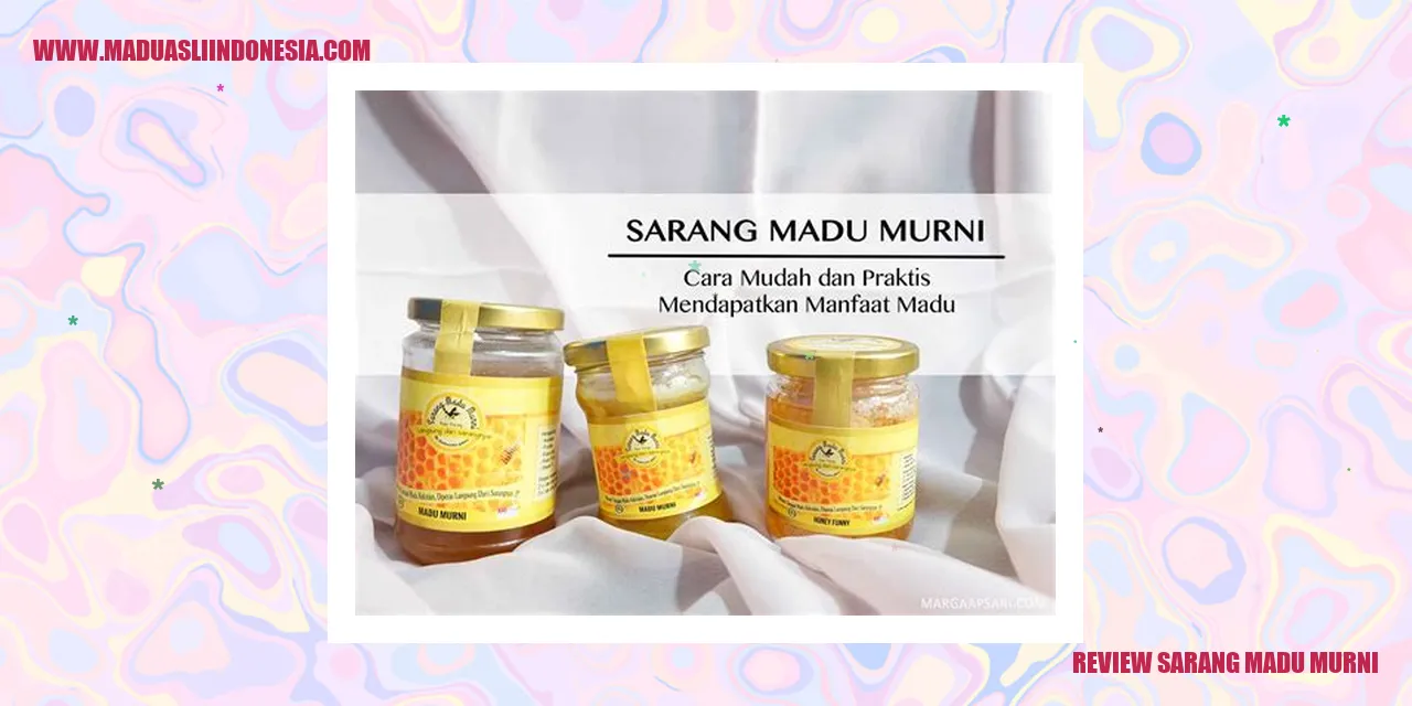 review sarang madu murni