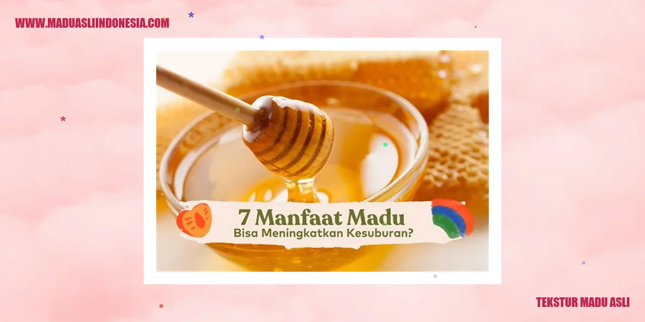 Tekstur Madu Asli