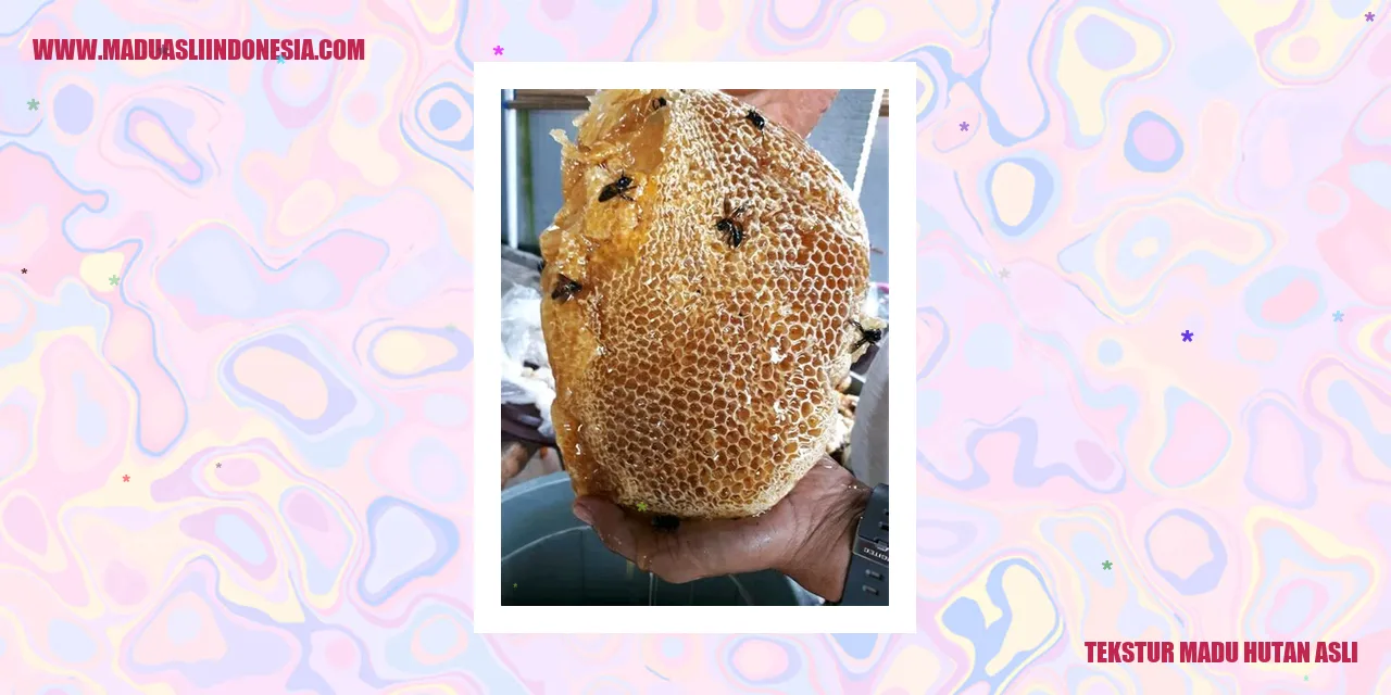 Tekstur Madu Hutan Asli