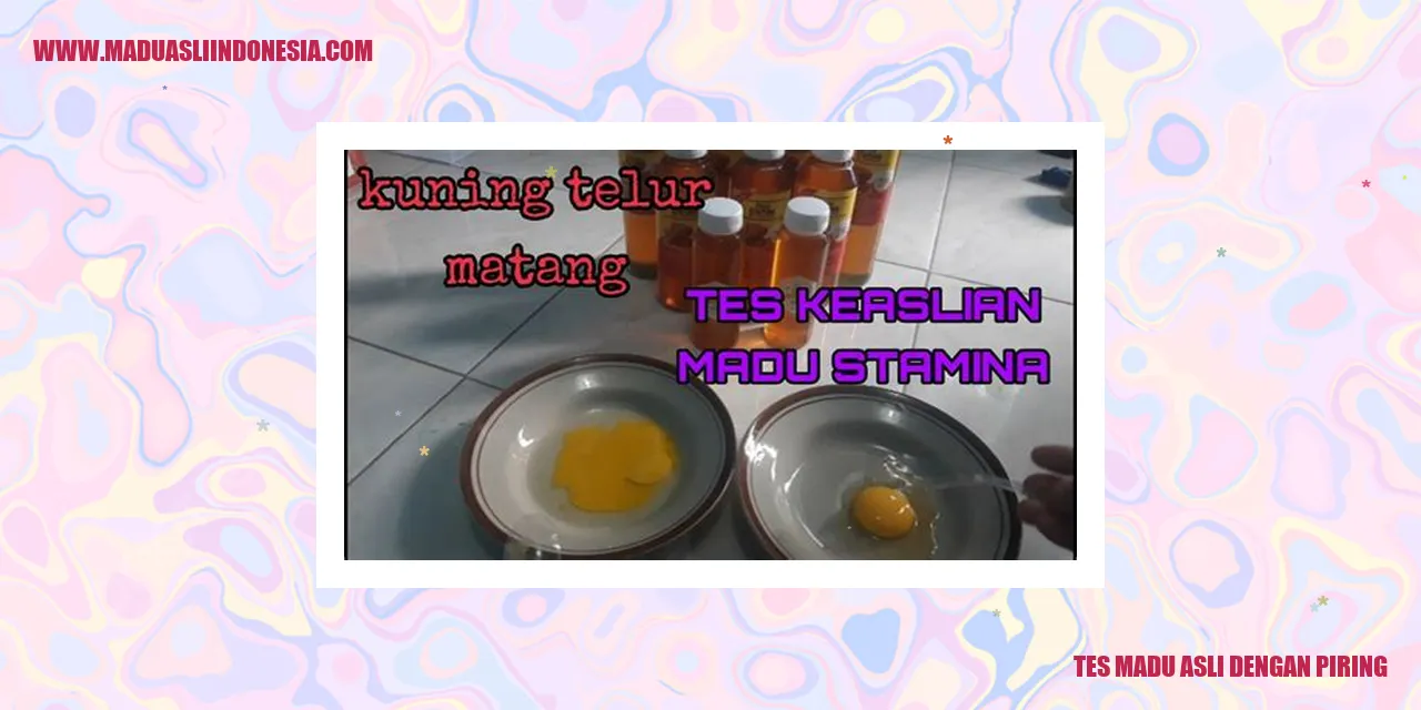 Tes Madu Asli dengan Piring