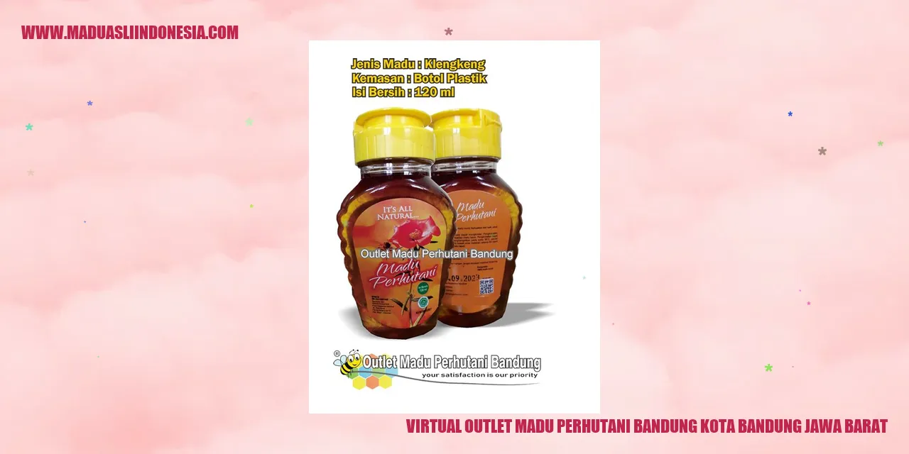 Virtual Outlet Madu Perhutani Bandung Kota Bandung Jawa Barat